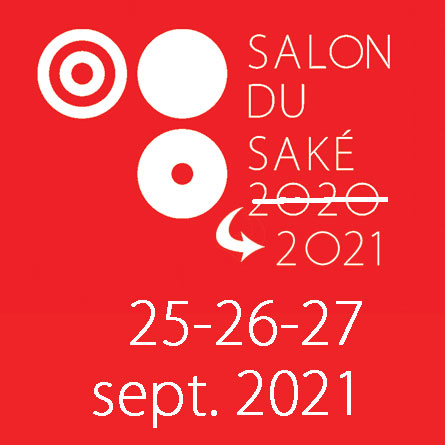 Report du salon du Saké 2020 aux 25-26-27 septembre 2021